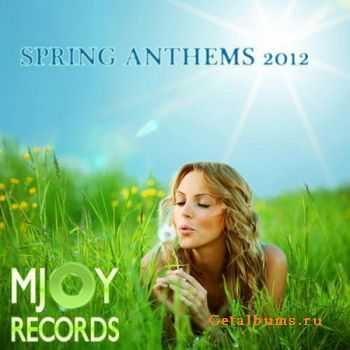 VA - Spring Anthems (2012)