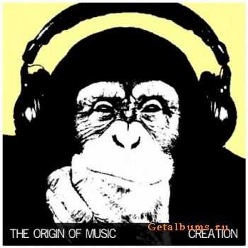 VA - The Origin Of Music: Creation (2012)