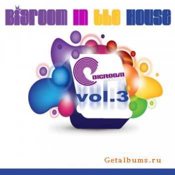 VA  Big Room In The House Volume 3 (2012)