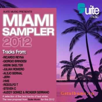 VA - Suite Music Presents Miami Sampler 2012 (2012)