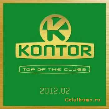 VA - Kontor Top Of The Clubs 2012.02 (2012)