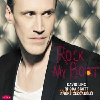 David Linx - Rock My Boat (2011) 