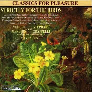 Menuhin, Grappelli, Harris - Strictly For The Birds (1980)