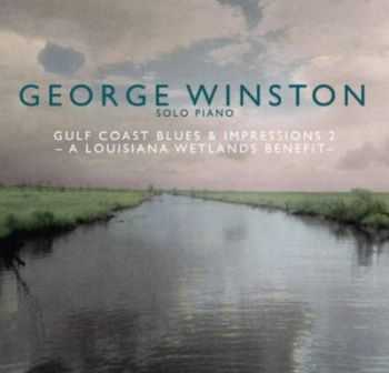 George Winston - Gulf Coast Blues & Impressions 2: A Louisiana Wetlands Benefit (2012) HQ