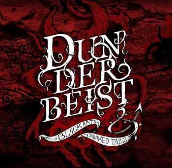 Dunderbeist - Black Arts & Crooked Tails (2012) FLAC Dunderbeist - Black Arts & Crooked Tails (2012) FLAC