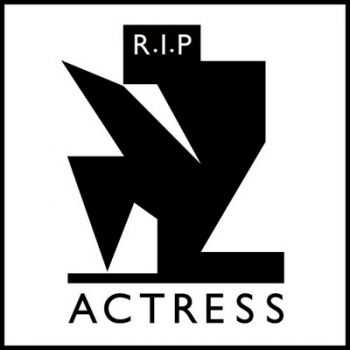 Actress - R.I.P. (2012)