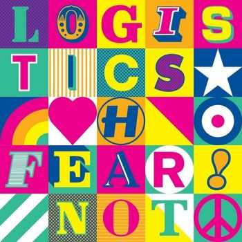 Logistics - Fear Not (Special Edition) (2012)