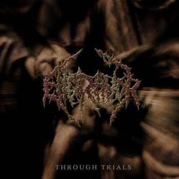 Engravor - Through Trials [EP] (2007)
