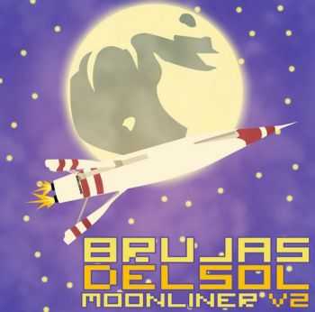Brujas del Sol - Moonliner Vol. 2 [EP] (2012)