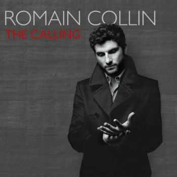 Romain Collin - The Calling (2012)