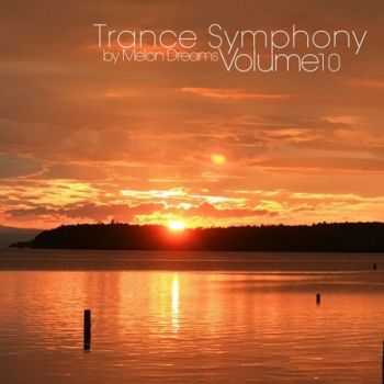 VA - Trance Symphony Volume 10 (2012)