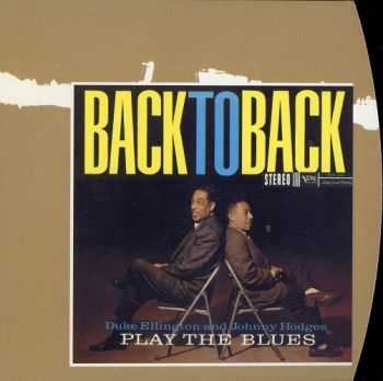 Duke Ellington & Johnny Hodges - Back to Back (1959)