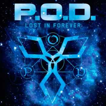 P.O.D.  Lost In Forever (Single) (2012)