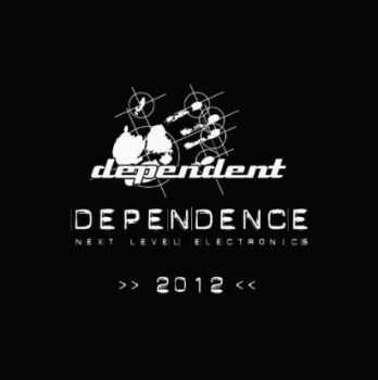 VA - Dependence: Next Level Electronics 2012 (2012)