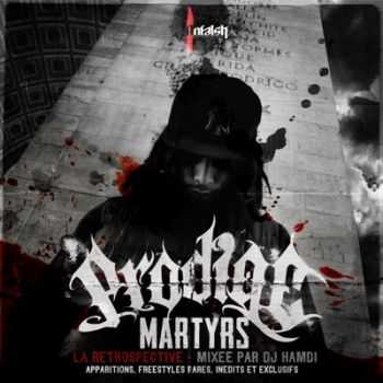 Prodige - Martyrs (2012)