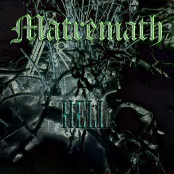 Matremath  - Hell  (2012)