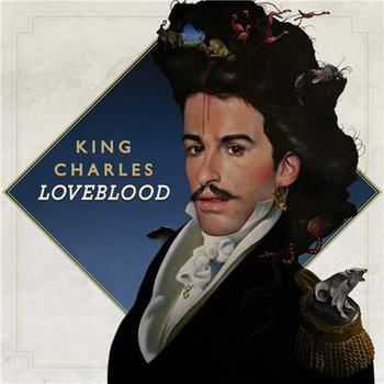 King Charles - LoveBlood (2012)