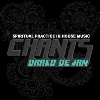 Chants - Spiritual Practice in House Music (2012)