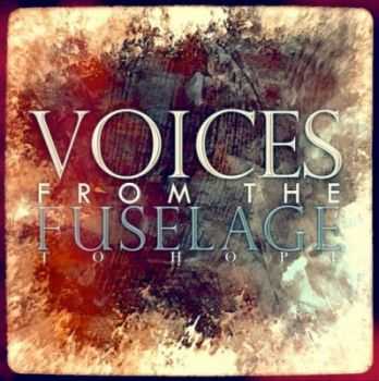 Voices From The Fuselage - To Hope (2011)