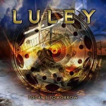 Luley - Today's Tomorrow (2012) Luley - Today's Tomorrow (2012)