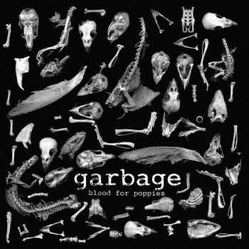 Garbage - Blood For Poppies (Vinyl) (2012)