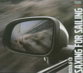 Kova & Co - Saxing For Sailing (2008) Kova & Co - Saxing For Sailing (2008)