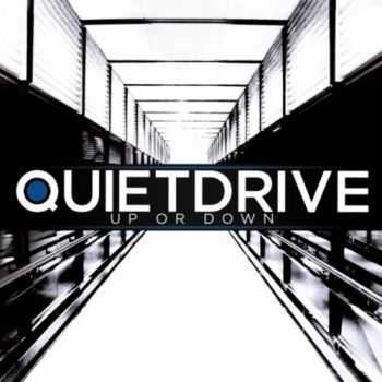 Quietdrive - Up or Down (2012) Quietdrive - Up or Down (2012)