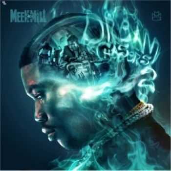Meek Mill - Dreamchasers 2 (Official Mixtape) (2012) Meek Mill - Dreamchasers 2 (Official Mixtape) (2012)