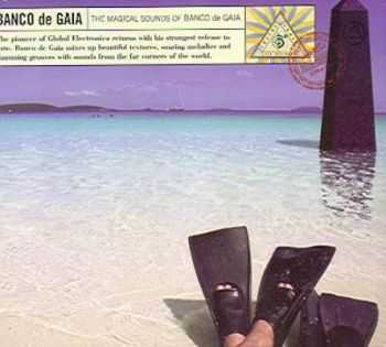 Banco de gaia - The Magical Sounds Of Banco De Gaia (1999) Banco de gaia - The Magical Sounds Of Banco De Gaia (1999)