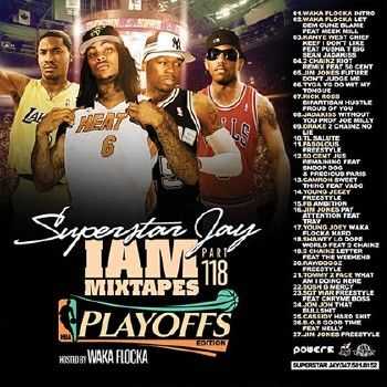 I Am Mixtapes 118 NBA Playoffs (2012) I Am Mixtapes 118 NBA Playoffs (2012)