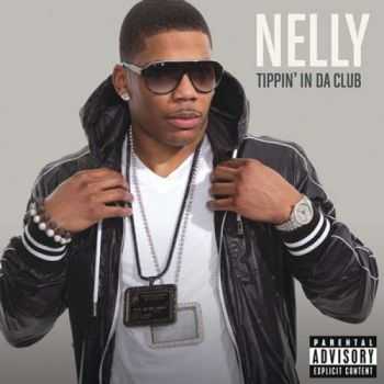 Nelly - Tippin in Da Club (2012) Nelly - Tippin in Da Club (2012)