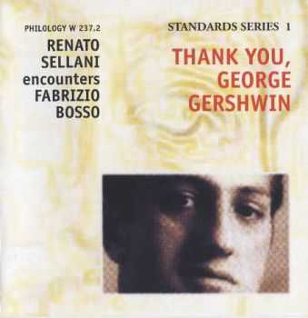 Renato Sellani - Thank You, George Gershwin (2003)