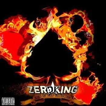 Zeroking - Set On Self Destruction (2012)