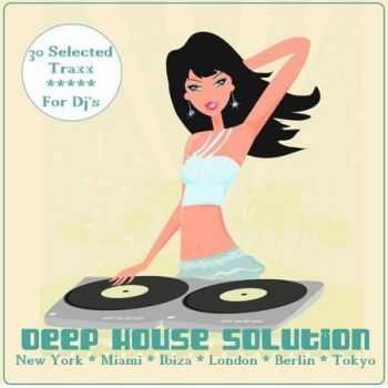 VA - Deep House Solution (2012)