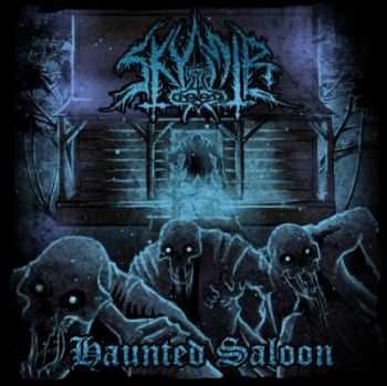 Skymir - Haunted Saloon (2012) Skymir - Haunted Saloon (2012)