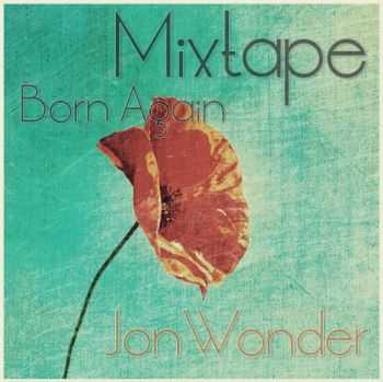 JonWonder - Born Again (2012)