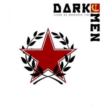 Darkmen - Living On Borrowed Time (2012)