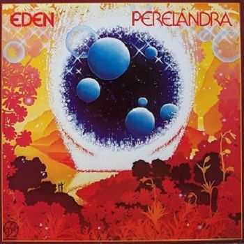 Eden - Perelandra (1980)