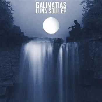 Galimatias - Luna Soul EP (2012)