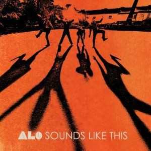 ALO (Animal Liberation Orchestra) - Sounds Like This (2012)