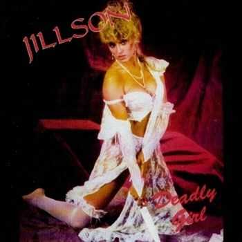 Jillson - Deadly Girl (1990)