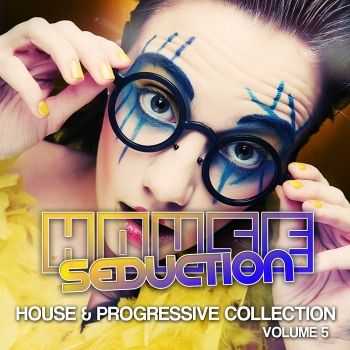 VA - House Seduction Vol 5 (House & Progressive Collection) (2012)