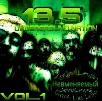 13.5 - underground nation (2012) 13.5 - underground nation (2012)