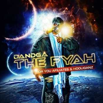 Dandga - The Fyah (2012) Dandga - The Fyah (2012)