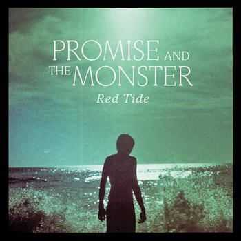 Promise And The Monster - Red Tide (2012) Promise And The Monster - Red Tide (2012)