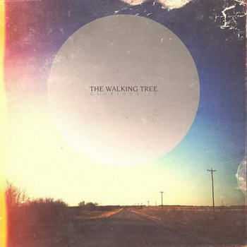 The Walking Tree - Glorious (2012)