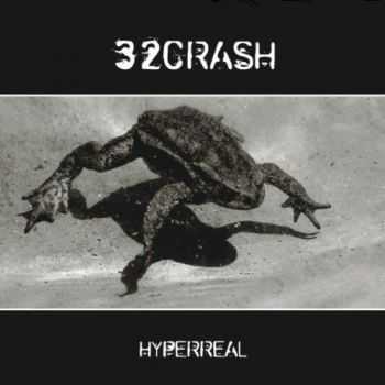 32Crash - Hyperreal (EP) (2012)