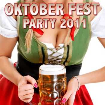 VA - Oktober Fest Party 2011 (2011) VA - Oktober Fest Party 2011 (2011)
