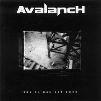 Avalanch - Las Ruinas Del Eden (2004)