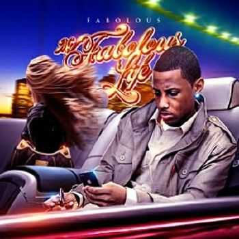 Fabolous – My Fabolous Life (2012) Fabolous – My Fabolous Life (2012)
